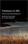 Thoreau at Two Hundred : Essays and Reassessments by Kristen Case (editor) and K. P. Van Anglen