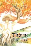 Thorn: The Tree by Peter Garth Hardy